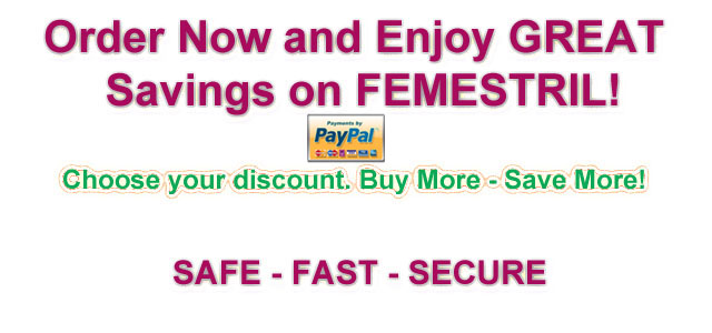 order femestril safe and securely online
